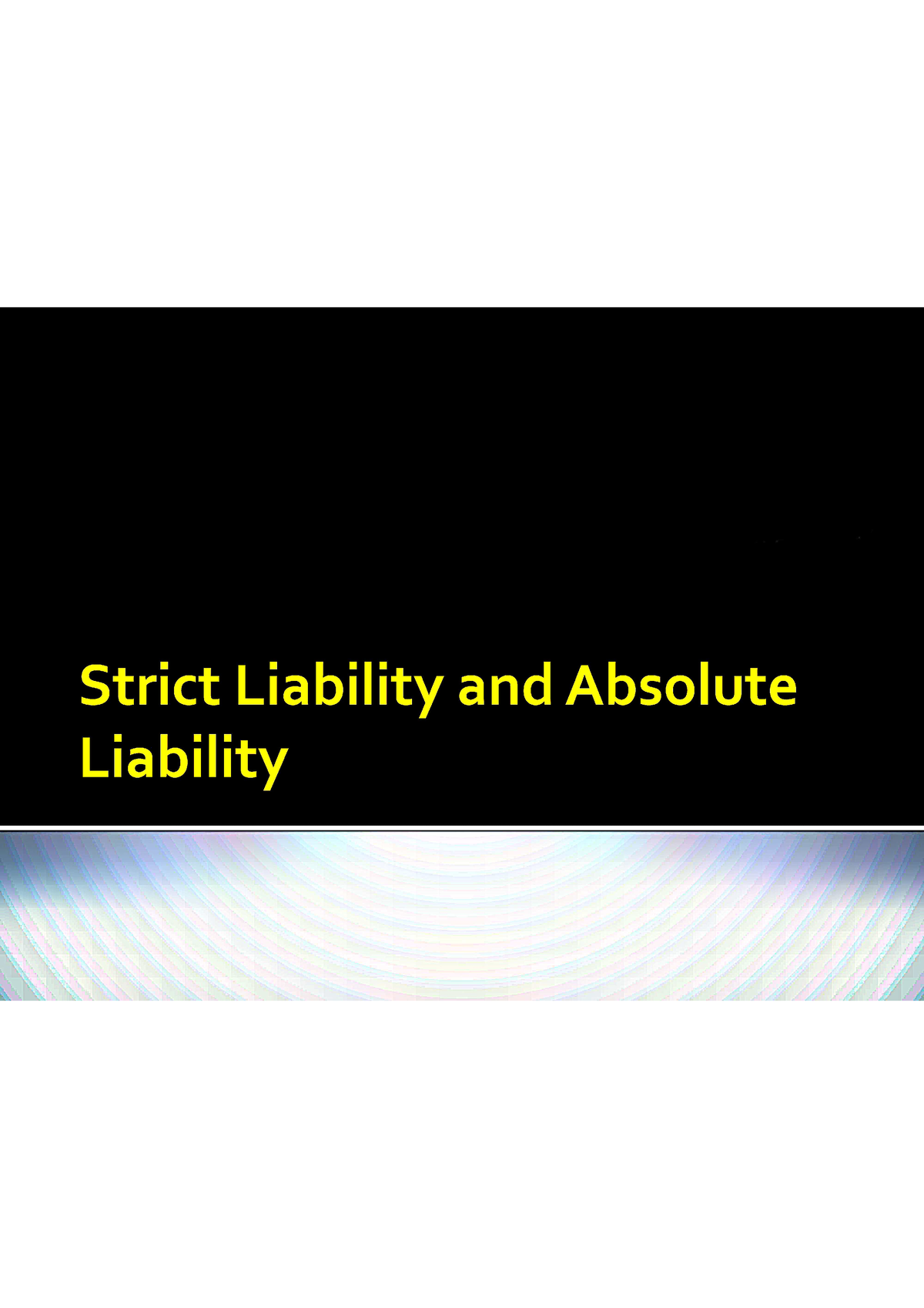 Strict Liability And Absolute Liability - Law Of Torts - Studocu