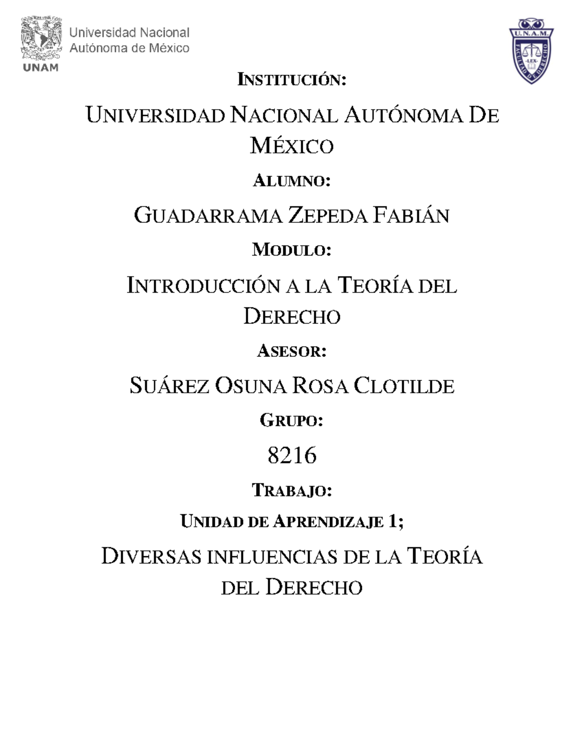 DIVERSAS INFLUENCIAS DE LA TEORÍA DEL DERECHO - INSTITUCIÓN ...