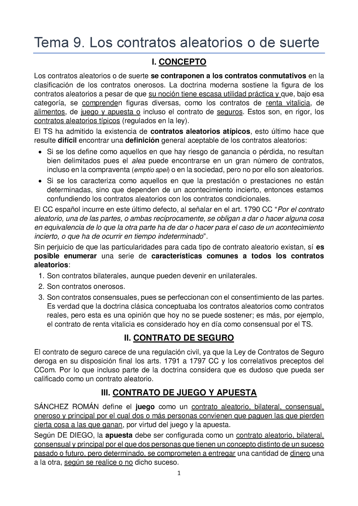 Tema 9 - definitivo - FEDERICO ALBACETE - Tema 9. Los contratos aleatorios  o de suerte I. CONCEPTO - Studocu