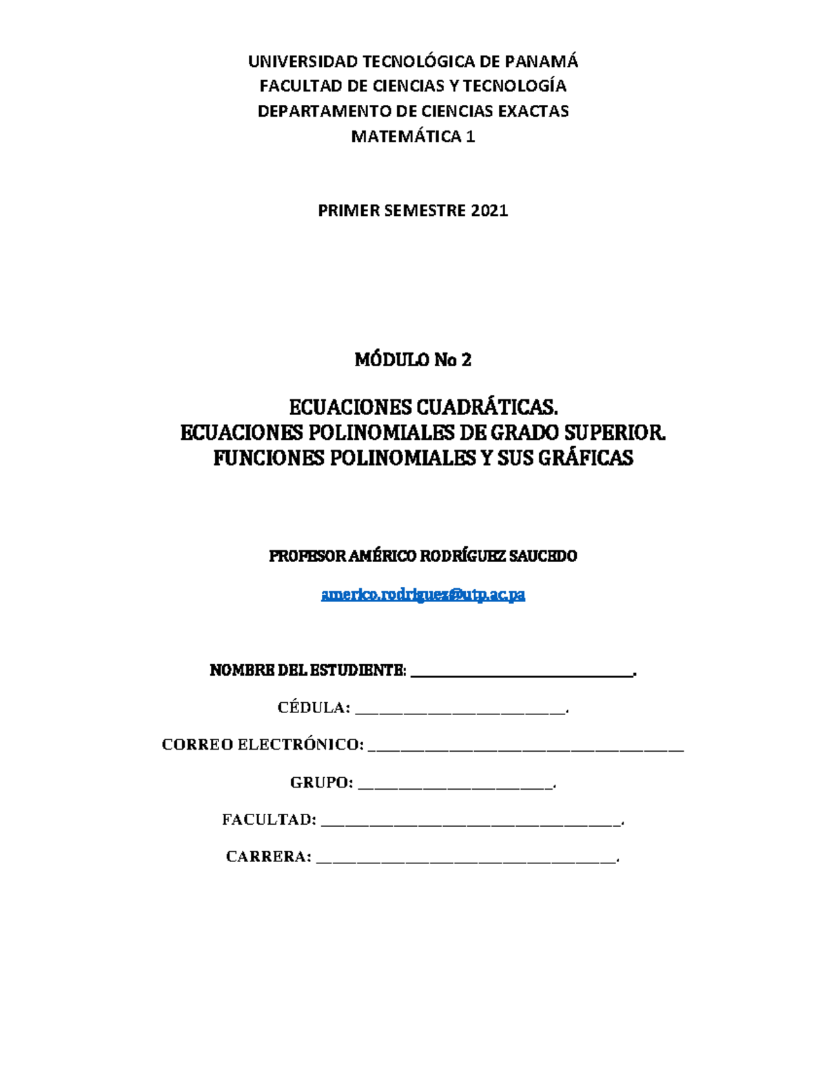 2021 - UTP - Módulo No 2 - Matemática 1 - UNIVERSIDAD TECNOL”GICA DE ...