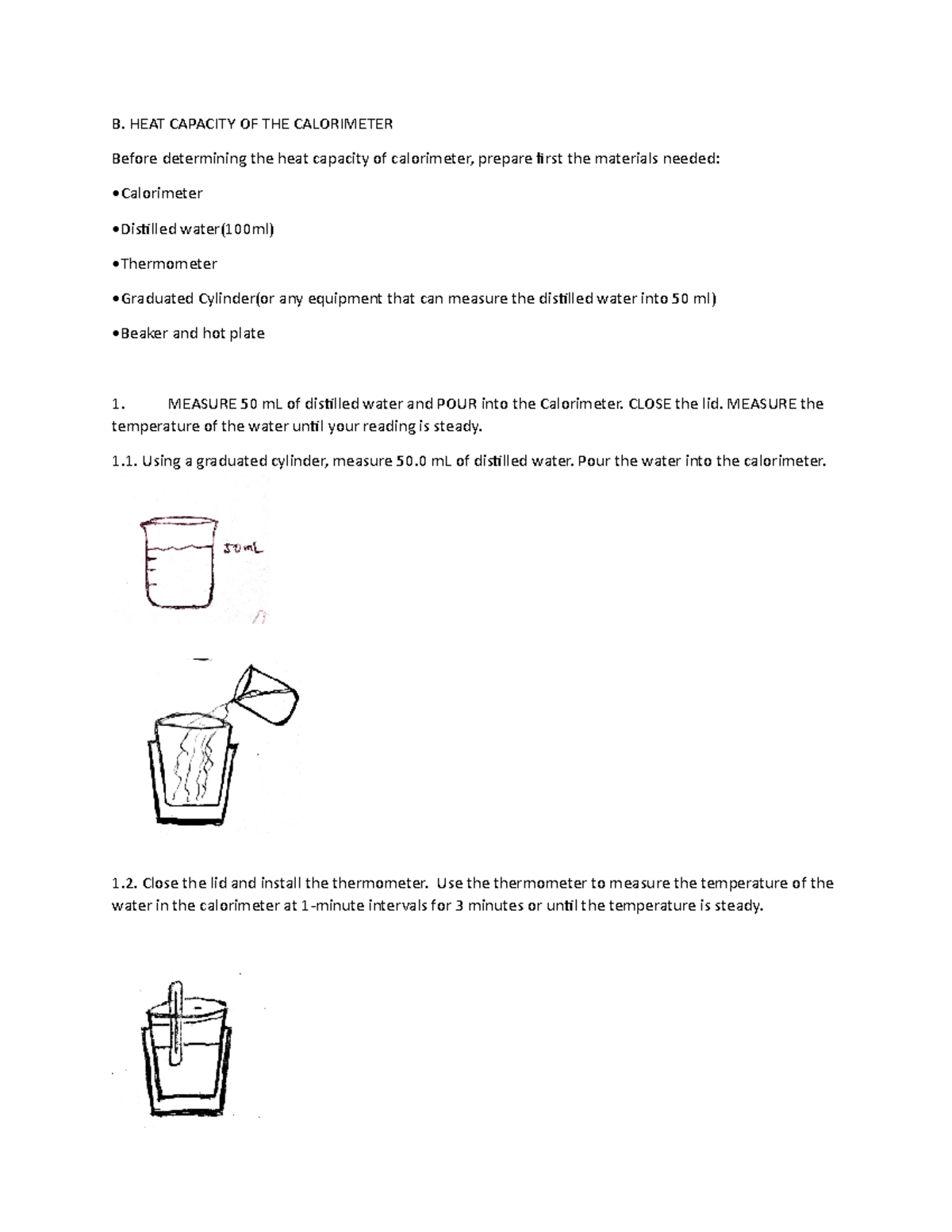 B. Heat Capacity of Calorimeter B. HEAT CAPACITY OF THE CALORIMETER