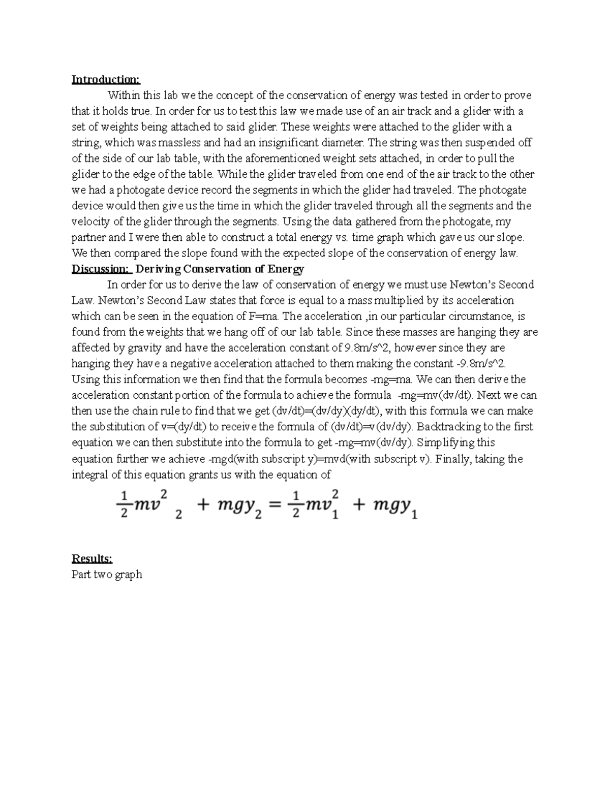 Conservation of Energy Lab studoc - Introduction: Within this lab we ...