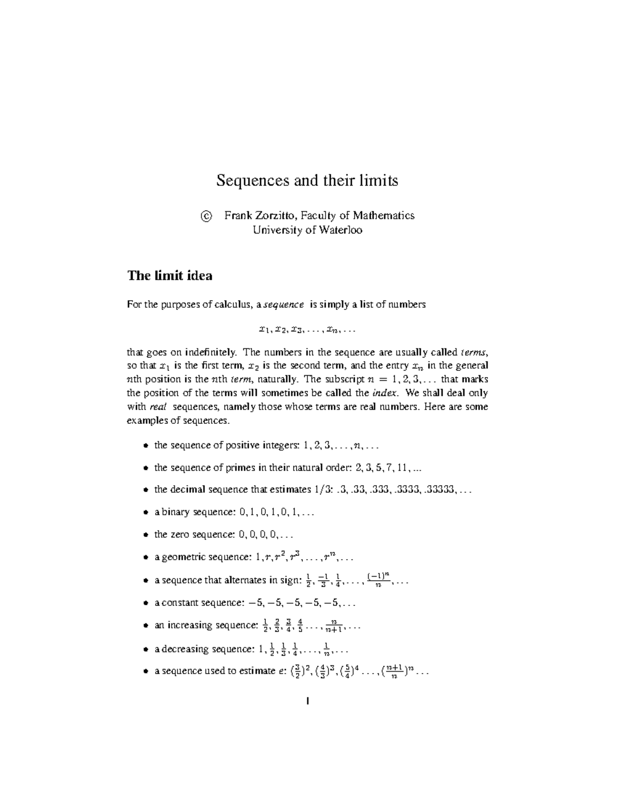 138 Sequence Notes - Sequences and their limits ©c Frank Zorzitto ...