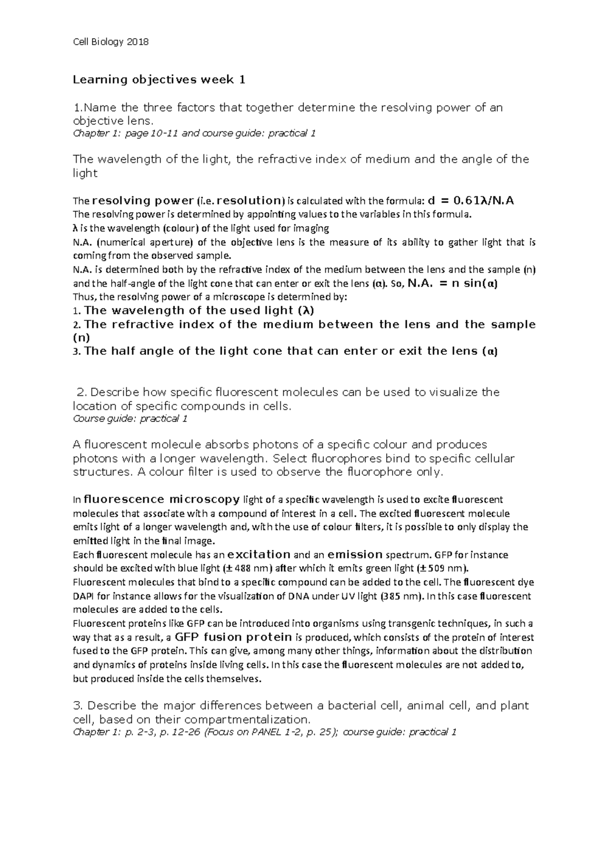 Learning objectives week 1 2018 Cell Biology 2018 Learning objectives