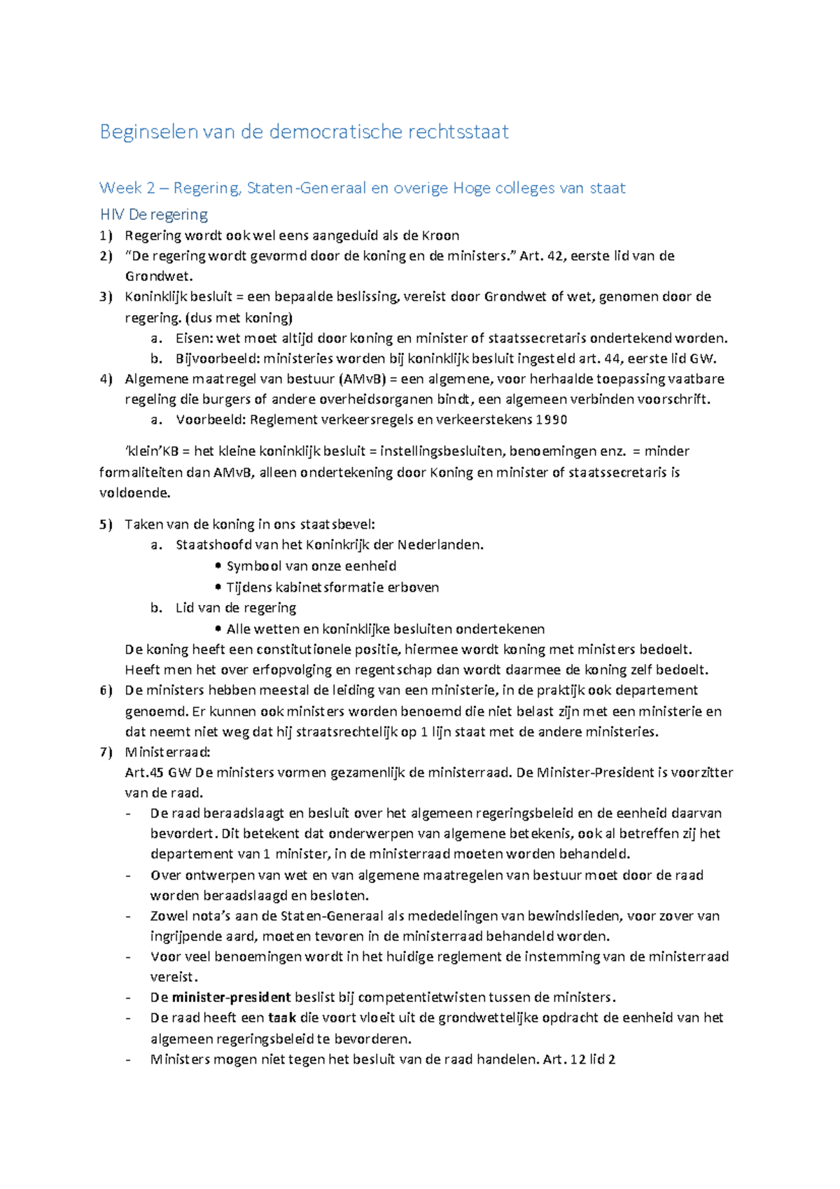 Samenvatting Beginselen van het Nederlandse Staatsrecht Uitwerkingen van de zelftoetsvragen Samenvatting Beginselen van het Nederlandse Staatsrecht Uitwerkingen van de zelftoetsvragen