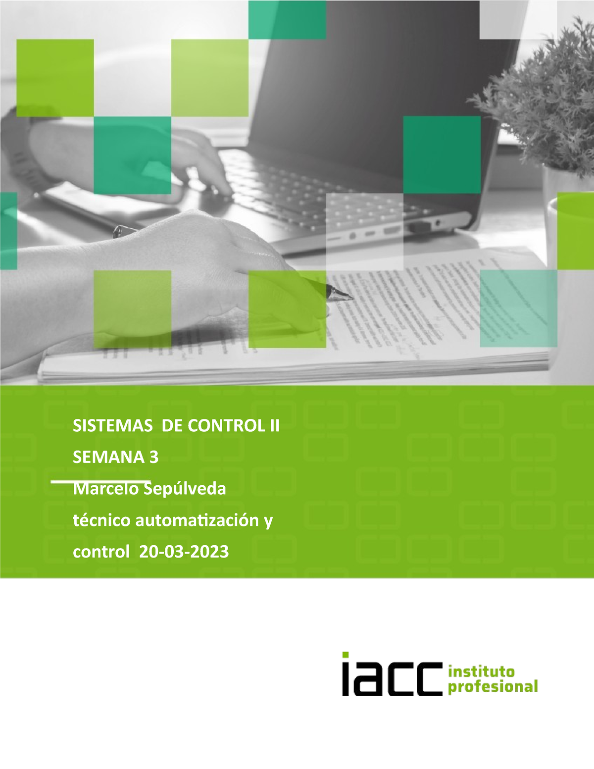 Plantilla Control Sistemas De Control Semana 3 1 - SISTEMAS DE CONTROL ...