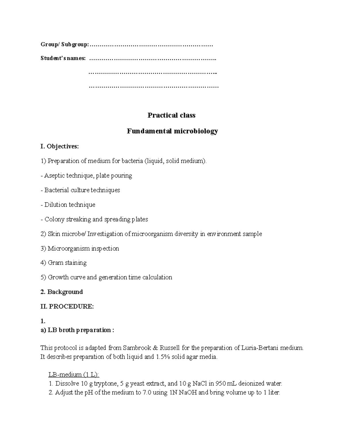 B1 Lab work 2021 This is a basic laboratory work for microbiology