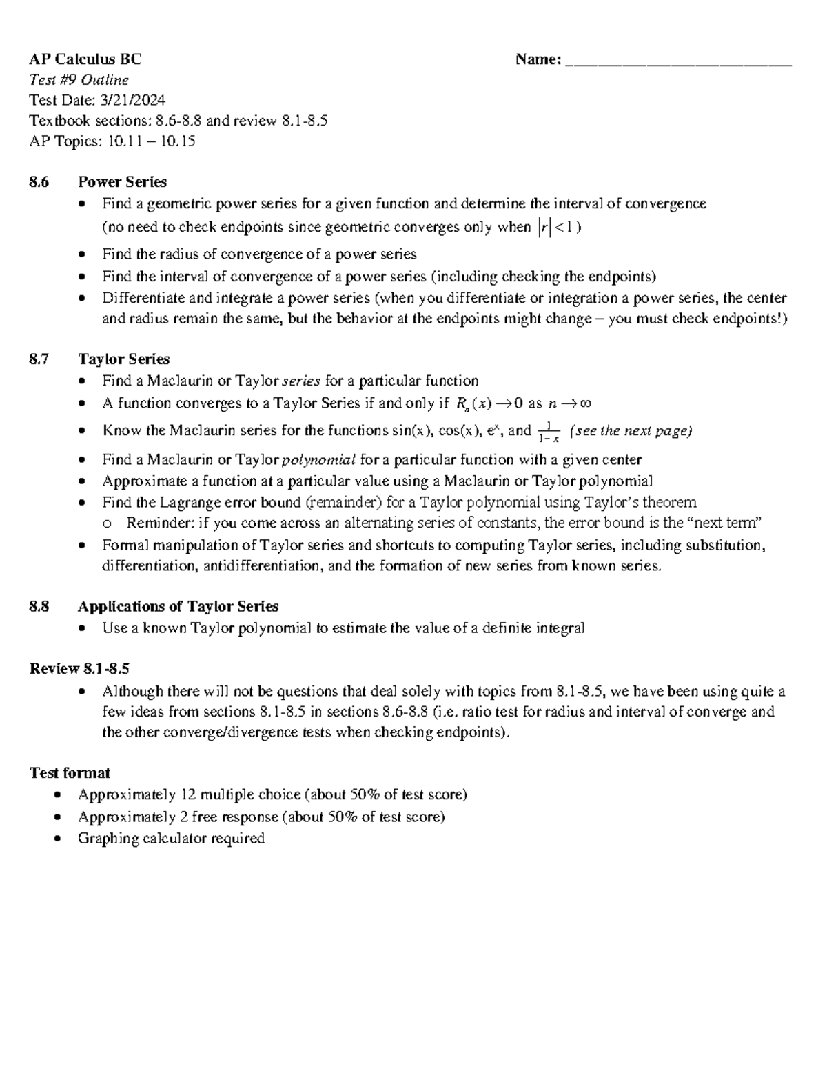 Test #9 outline 2024 - no t miuc - AP Calculus BC Name ...