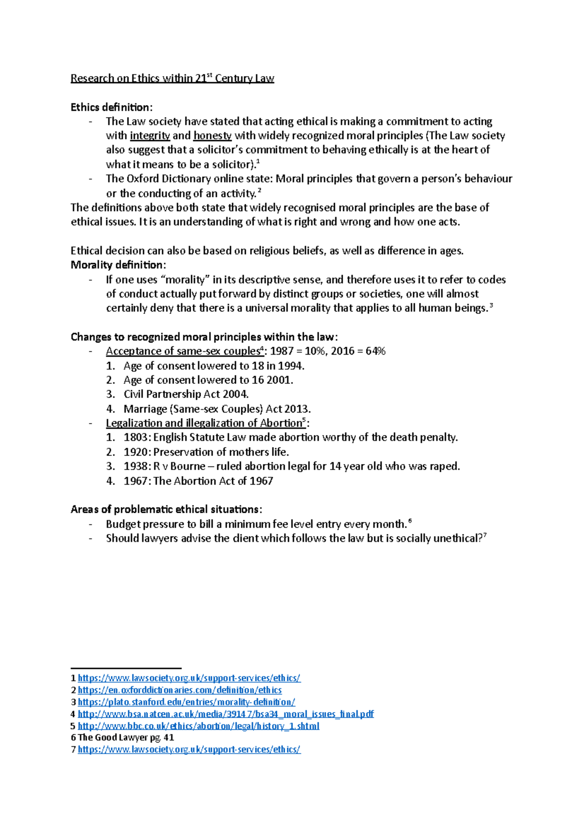 Research on Ethics within 21st Century Law 1 The Oxford Dictionary