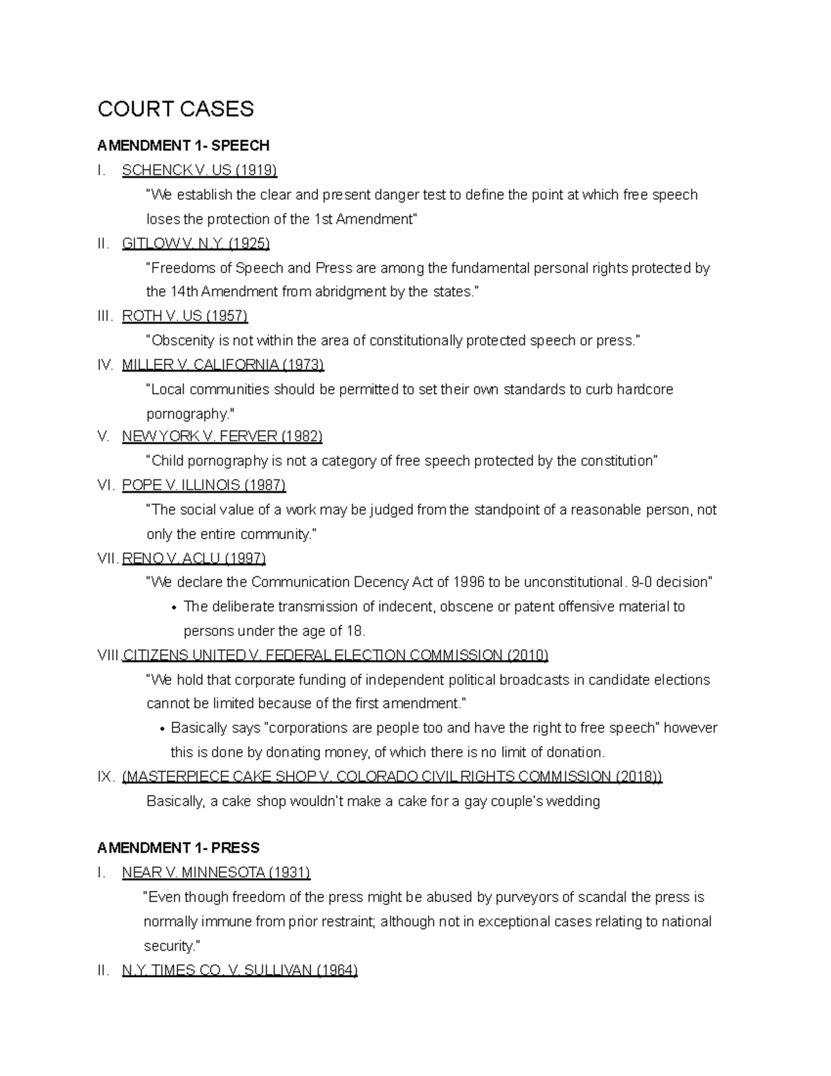 Court Cases COURT CASES AMENDMENT 1 SPEECH I. SCHENCK V. US (1919