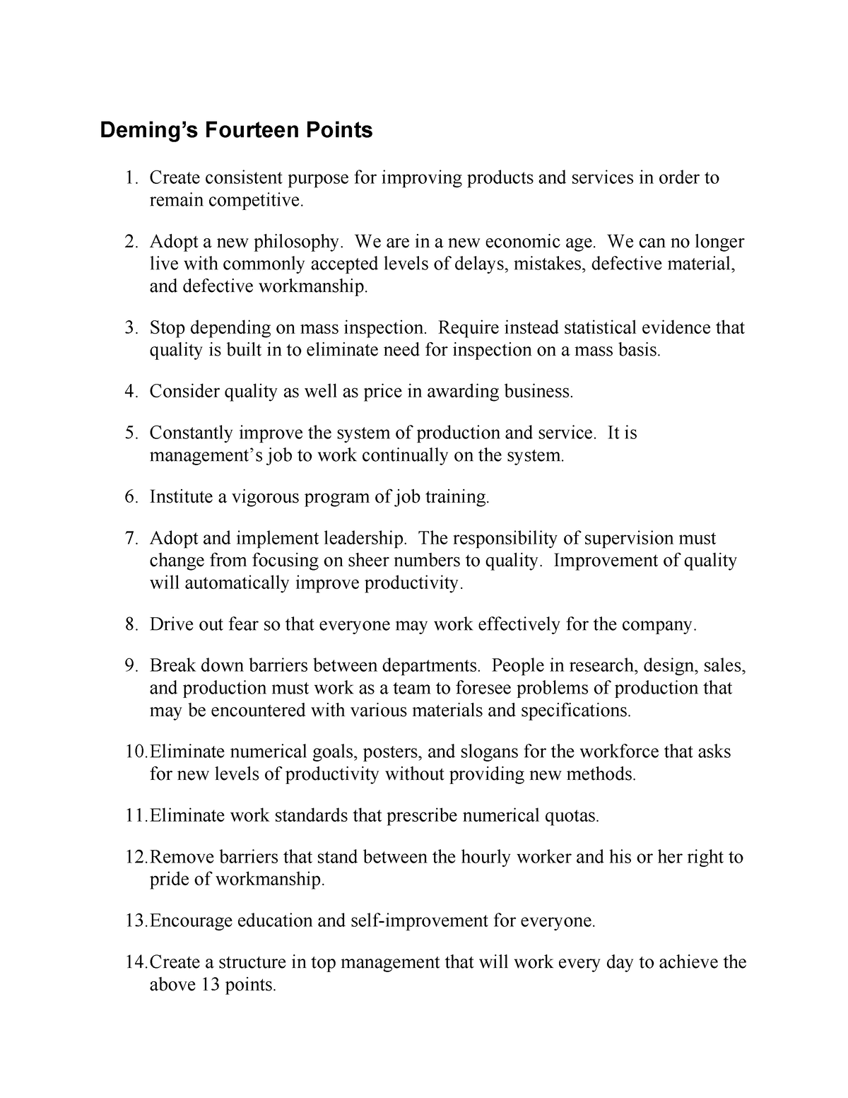 Deming - Deming’s Fourteen Points Create consistent purpose for ...