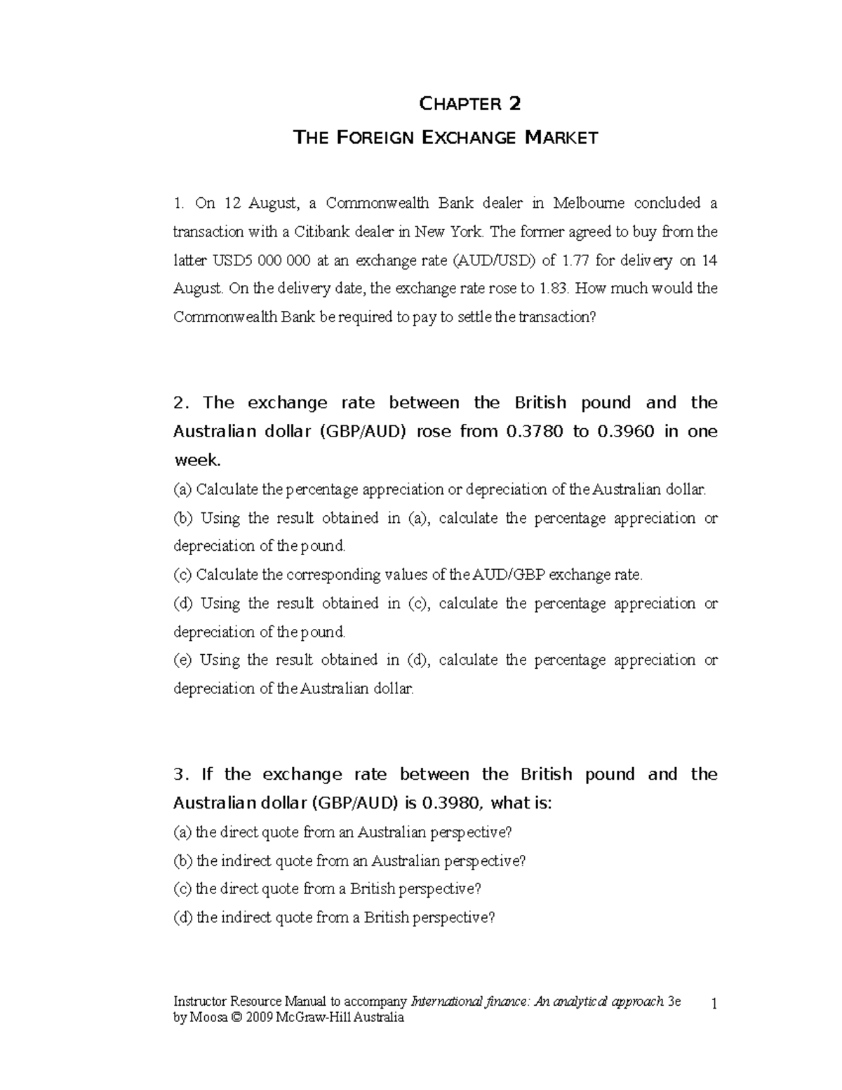 Chapter 2 - extra questions - CHAPTER 2 THE FOREIGN EXCHANGE MARKET On ...