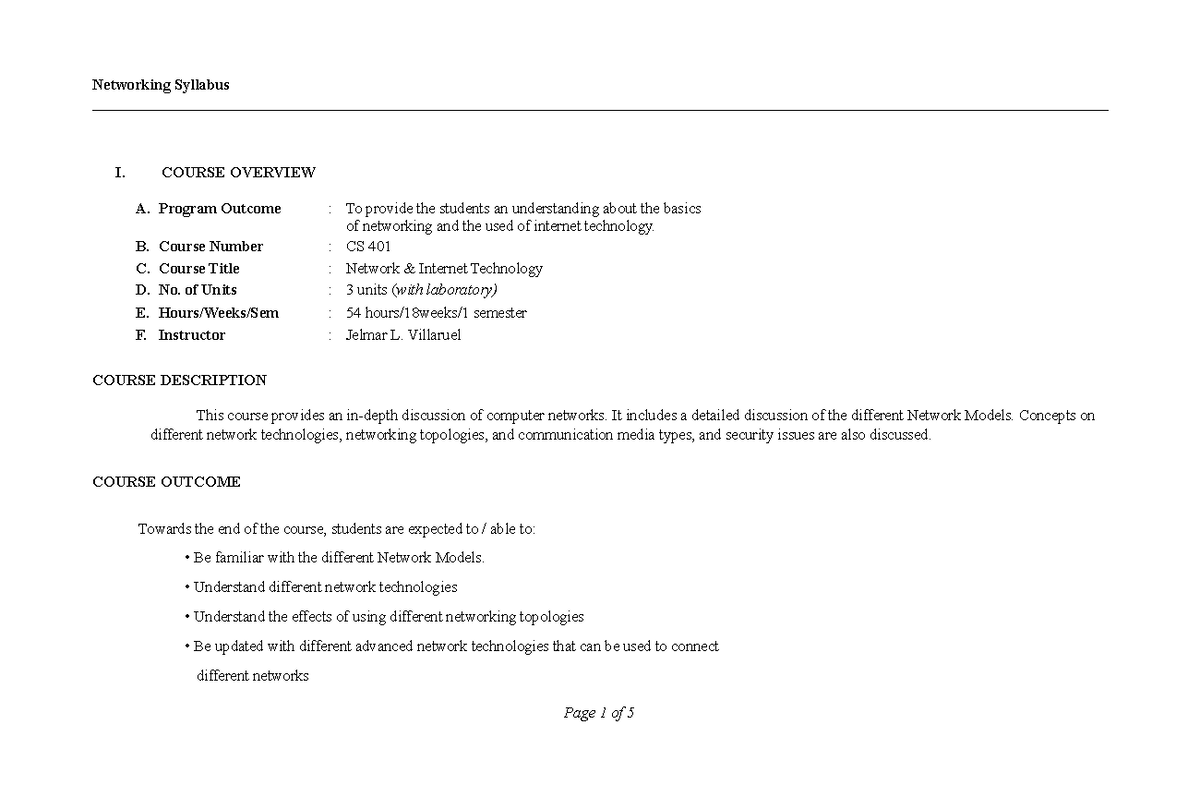 Networking syllabus information Networking Syllabus I. COURSE OVERVIEW A. Program