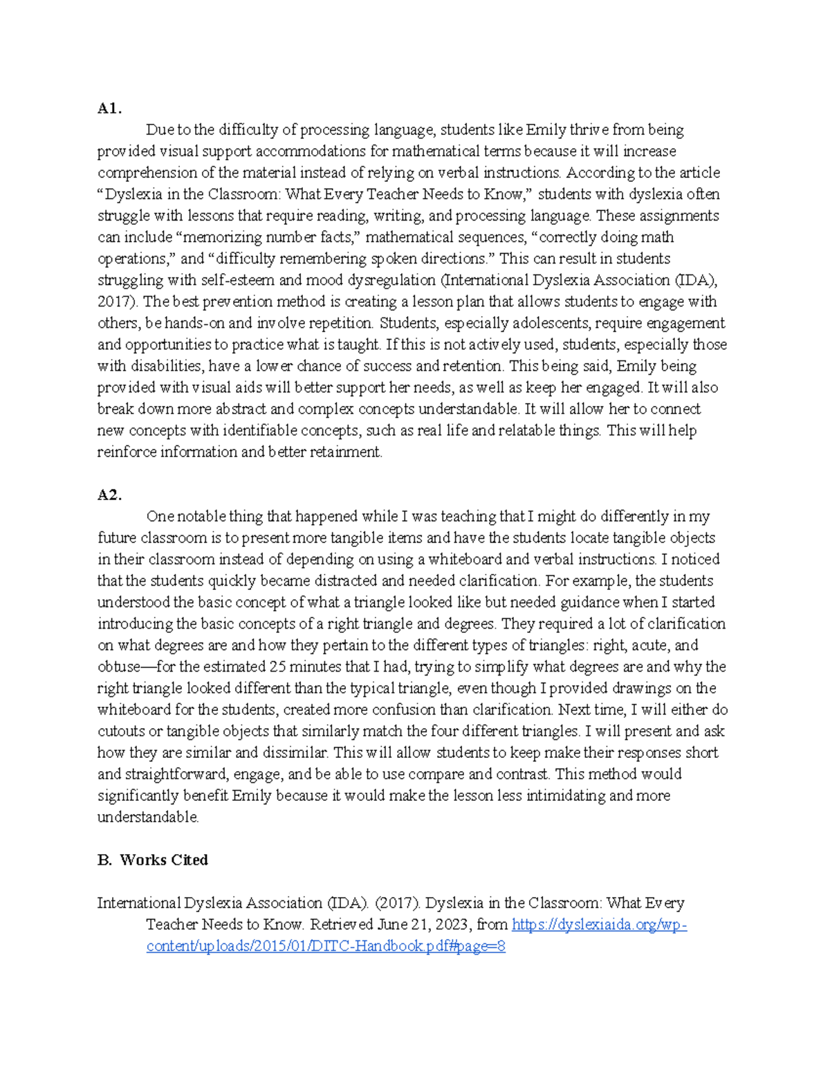 DLM2 TASK 2 Teaching Diverse Learners - A1. Due to the difficulty of ...