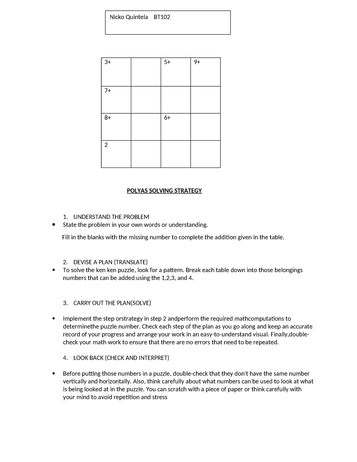 Kenken Puzzle - POLYAS SOLVING STRATEGY 1. UNDERSTAND THE PROBLEM State ...