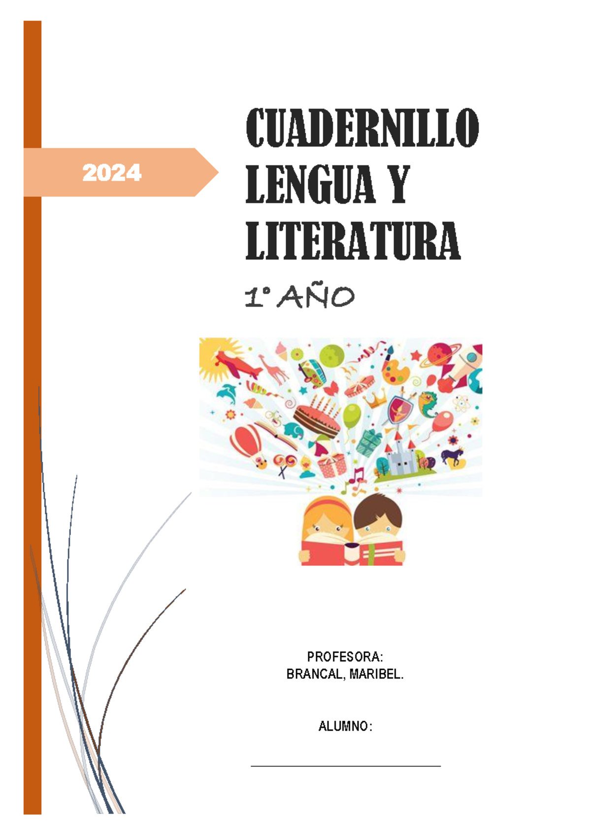 1° Cuadernillo 2024 - jjjj - 2024 CUADERNILLO LENGUA Y LITERATURA 1 ...