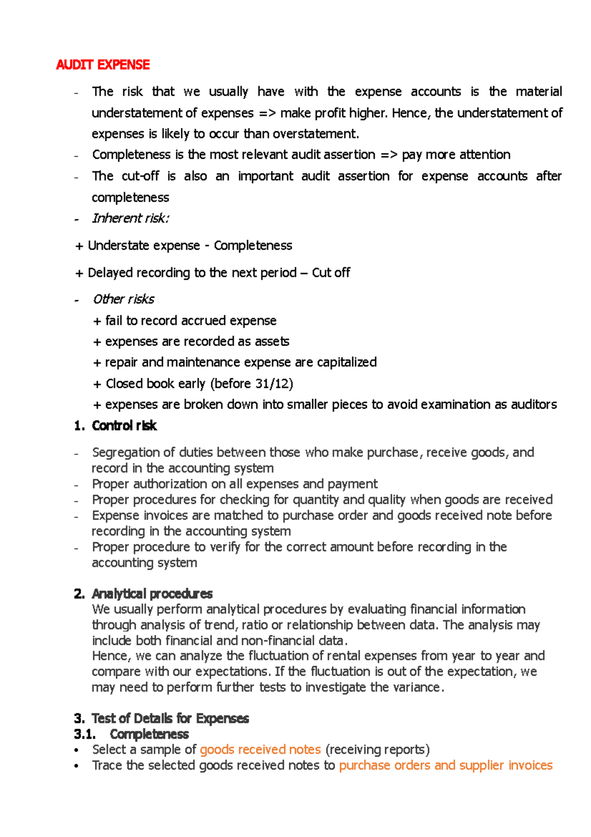 Audit procedure for account balance AUDIT EXPENSE The risk that we usually have with the