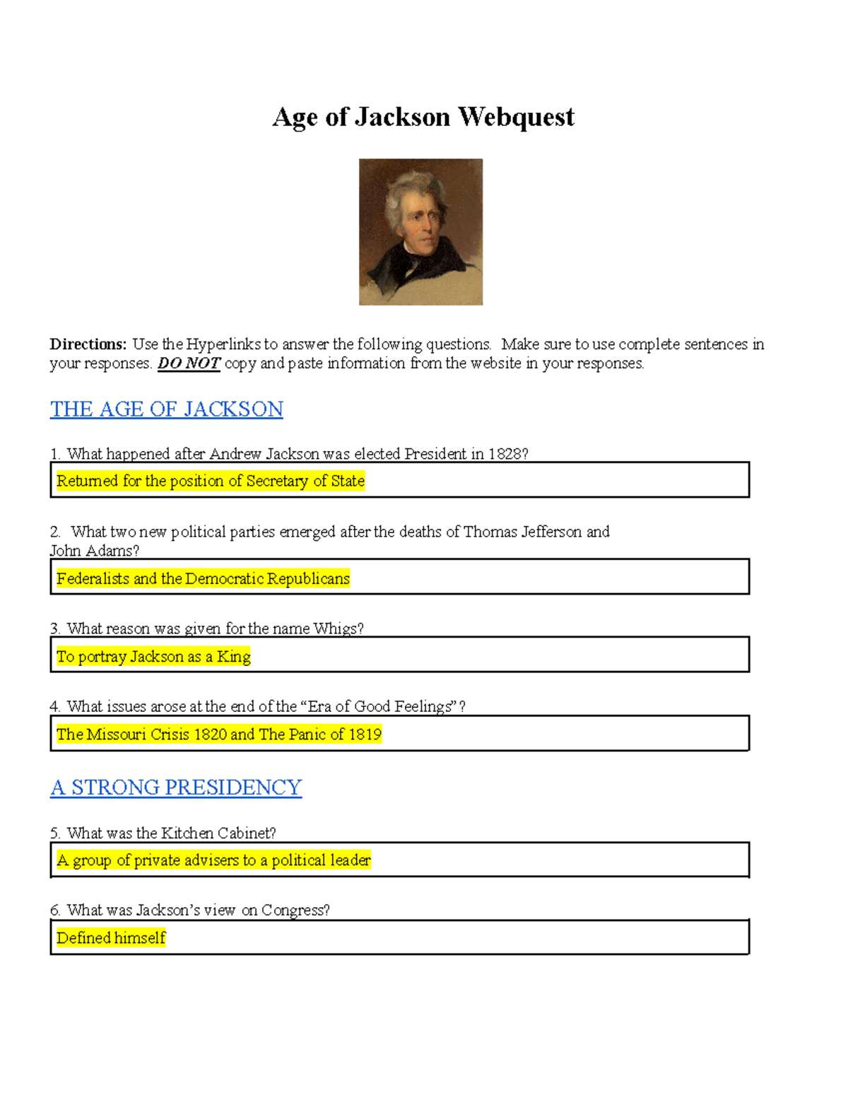 Age of Jackson Web Quest - Age of Jackson Webquest Directions: Use the ...