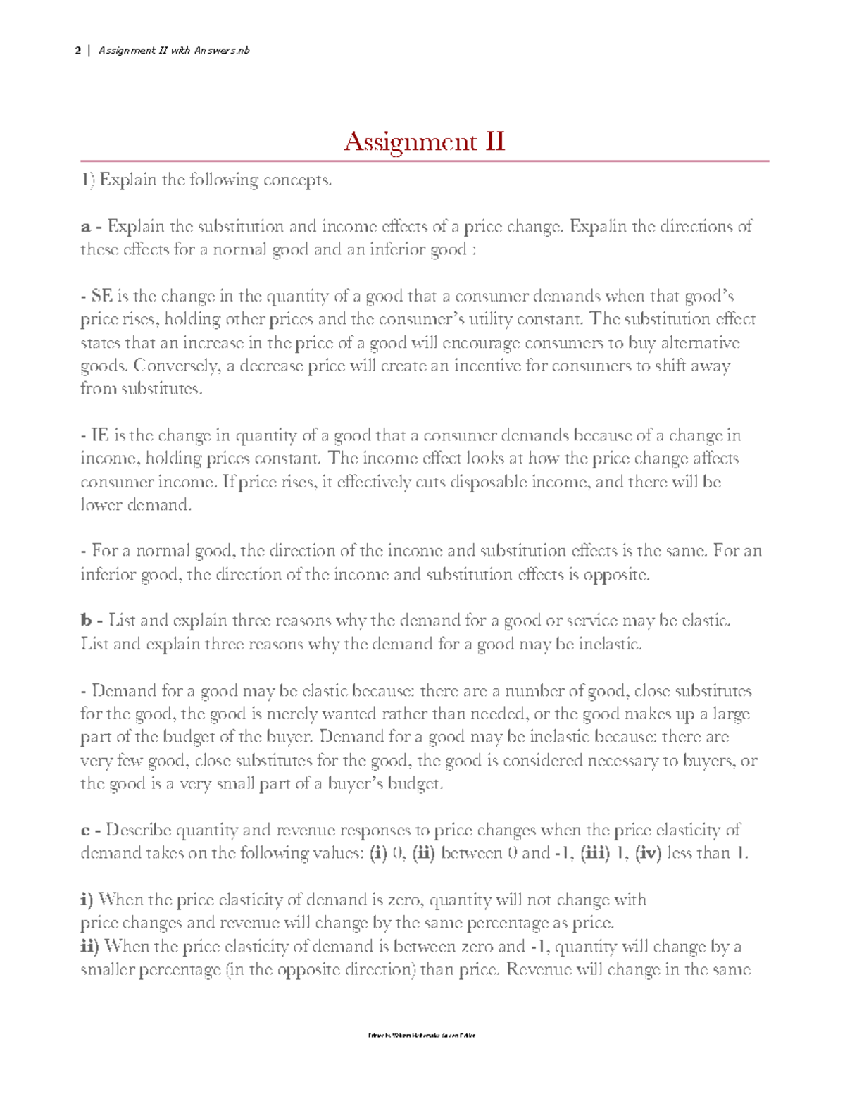 Assignment II with Answers - a Explain the substitution and income ...
