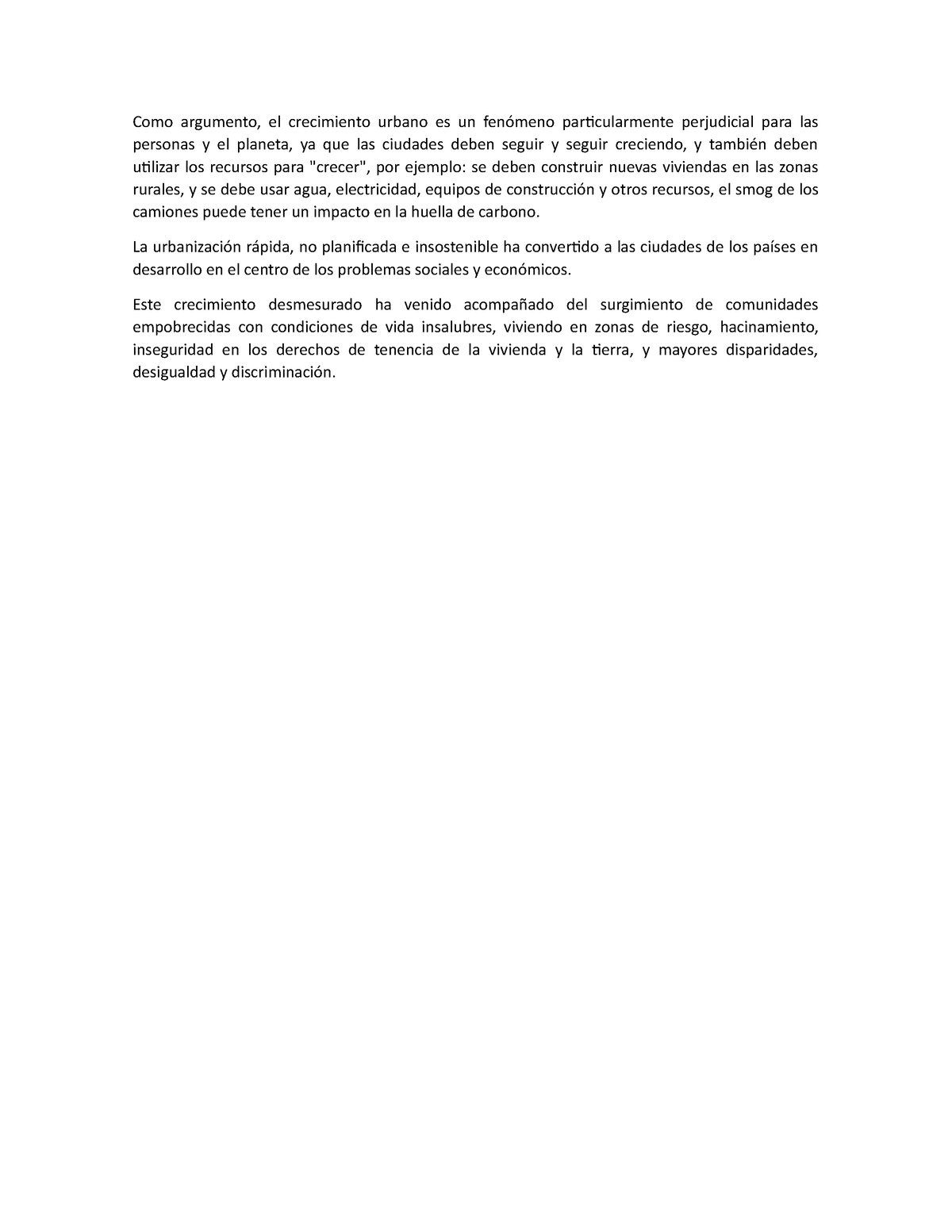 Parte PIA - pia - Como argumento, el crecimiento urbano es un fenómeno ...