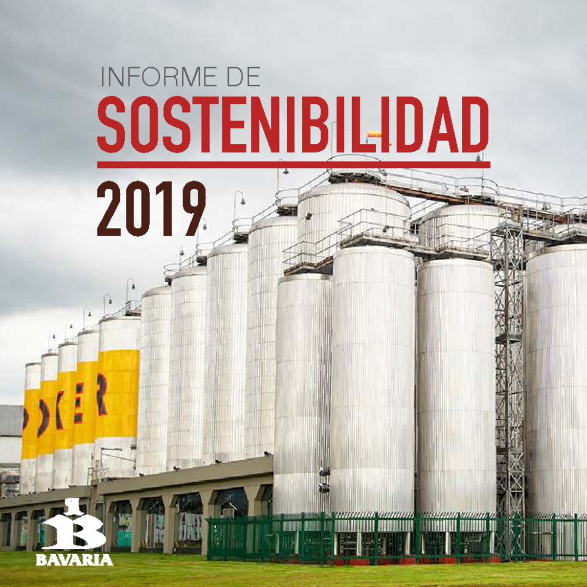 Informe De Sostenibilidad Bavaria 2019 - INFORME DE 2019 SOSTENIBILIDAD ...