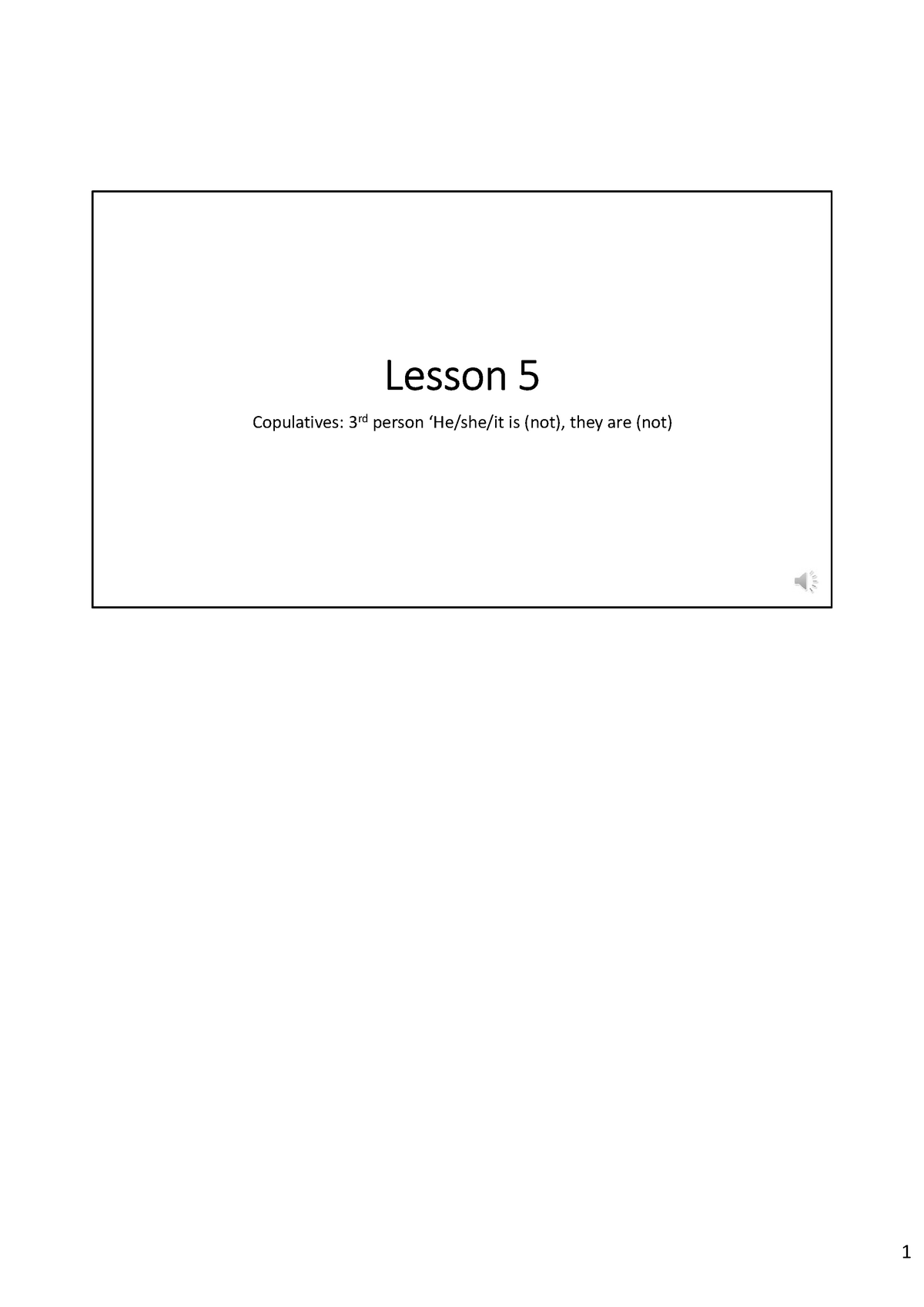 sep-110-lesson-5-slides-with-notes-lesson-5-copulatives-3rdperson