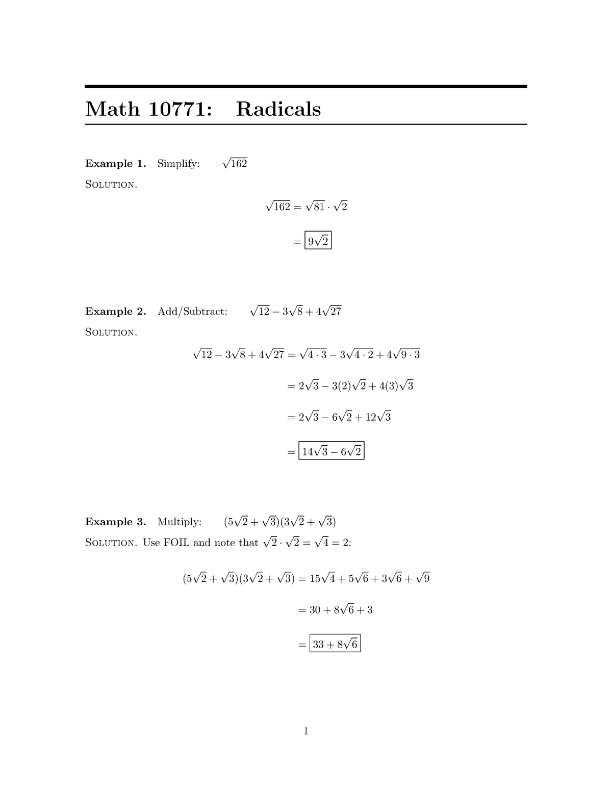 Radicals Handout Example 1 Simplify √ 162 Solution √ 162 √ 81