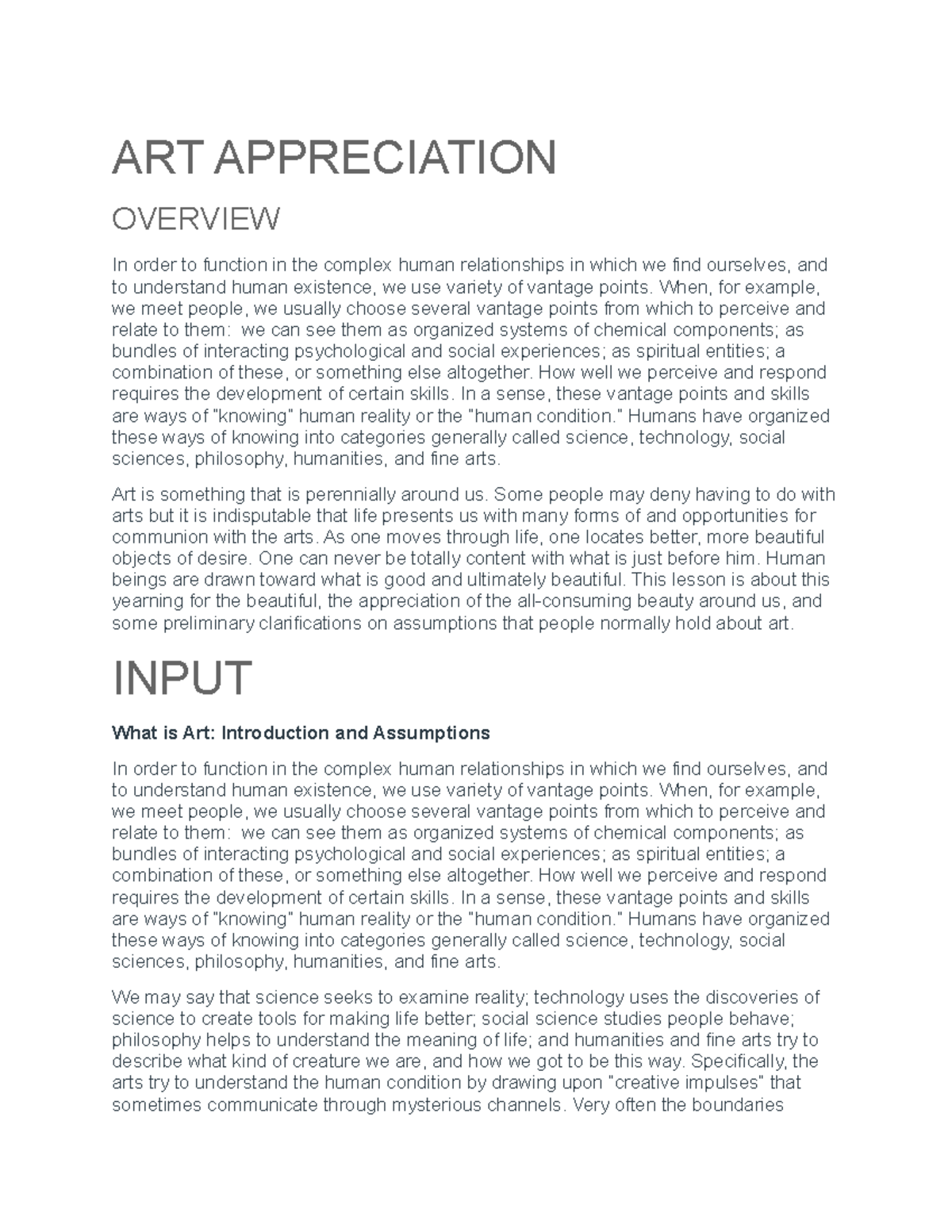 ART Appreciation Prelims ART APPRECIATION OVERVIEW In order to function in the complex human