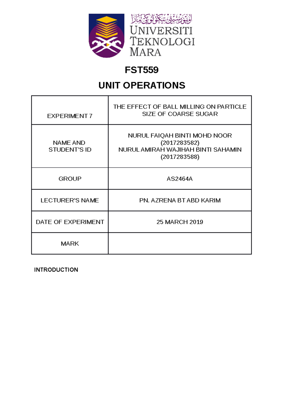 Lab report FST559 FST UNIT OPERATIONS EXPERIMENT 7 THE EFFECT OF BALL MILLING ON PARTICLE SIZE