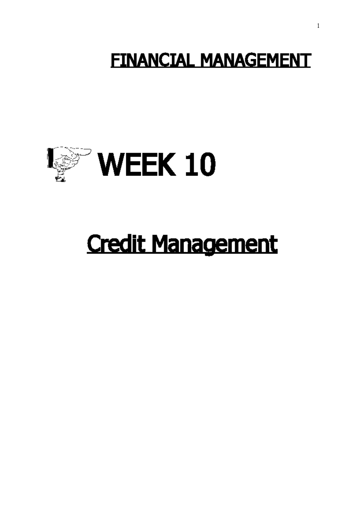 Week 10c Additional Notes - WEEK 10 Credit Management FINANCIAL ...