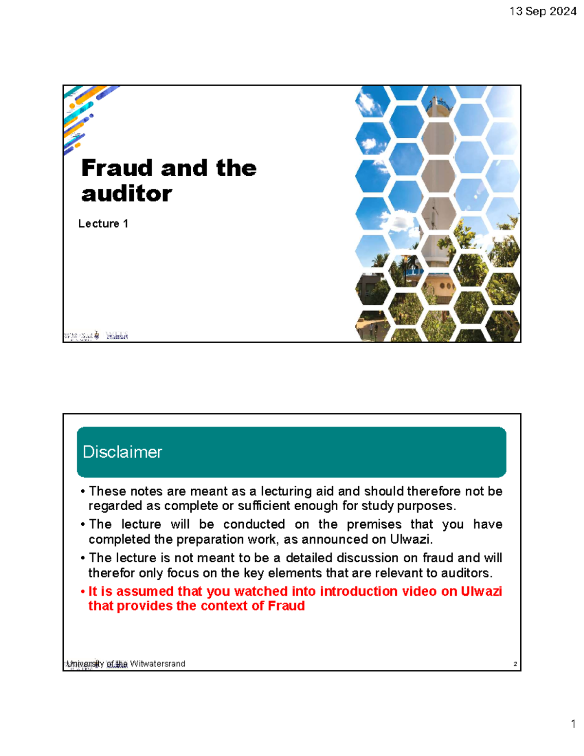 Auditing Fraud - Fraud and the auditor Lecture 1 Disclaimer • These ...