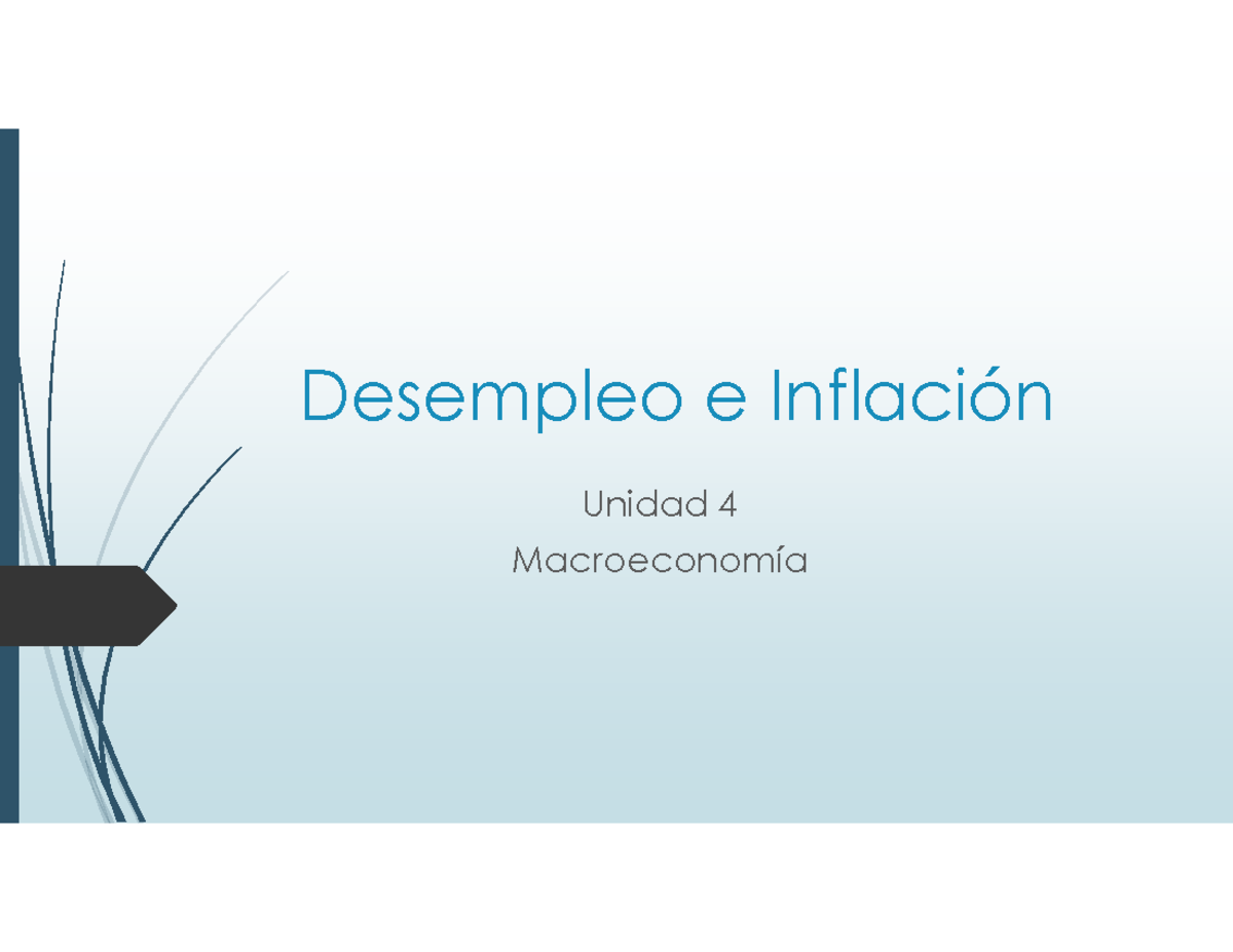 U4 Desempleo E Inflación - Desempleo E Inflación Unidad 4 Macroeconomía ...