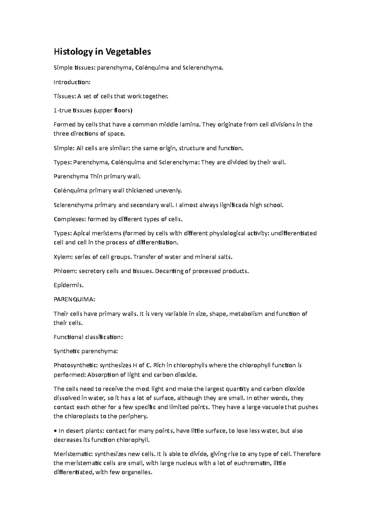 Histology in Vegetables Histology in Vegetables Simple tissues