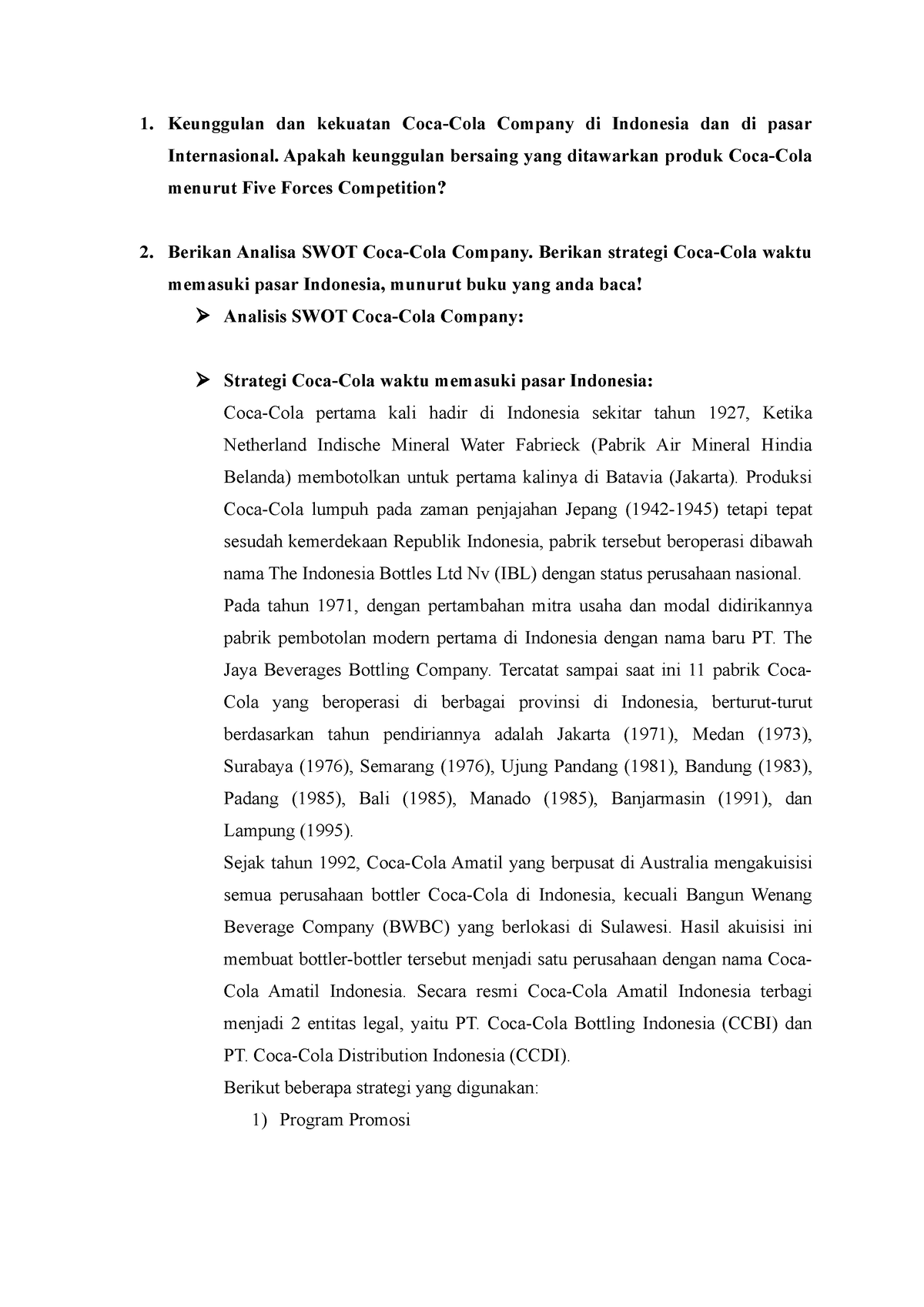 SOAL PEMASARAN GLOBAL - Keunggulan Dan Kekuatan Coca-Cola Company Di ...