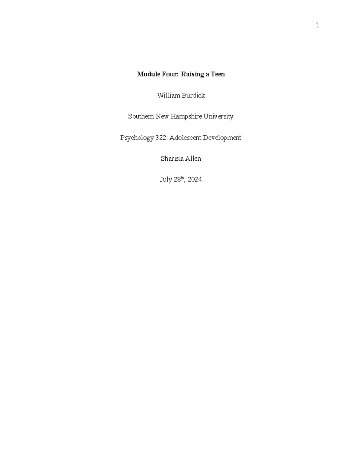 PSY 322 Module 4 Journal - Module Four: Raising a Teen William Burdick ...