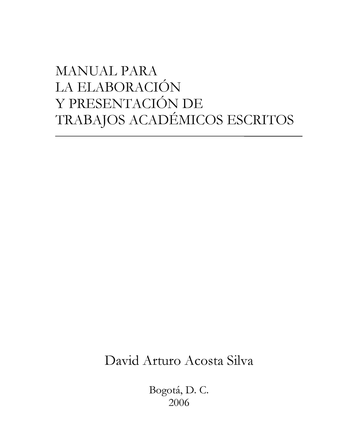 7-manual-acosta - Metodologia De La Investigacion - MANUAL PARA LA ...