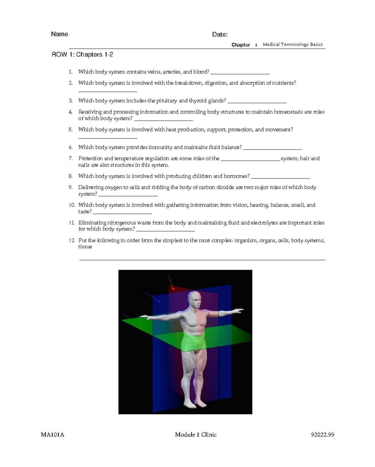 MA101 A ROW 1 Chapters 1-2 - Chapter 1 Medical Terminology Basics Which ...