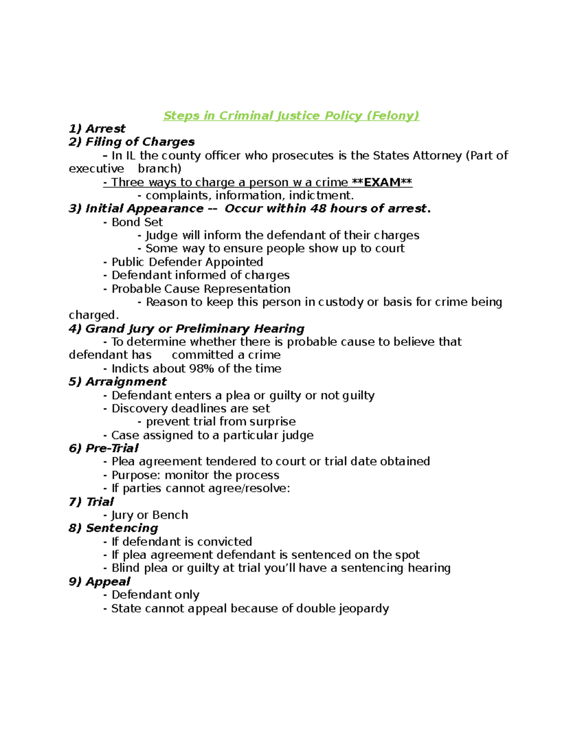 Steps in Criminal Justice Policy Initial Appearance Occur within 48