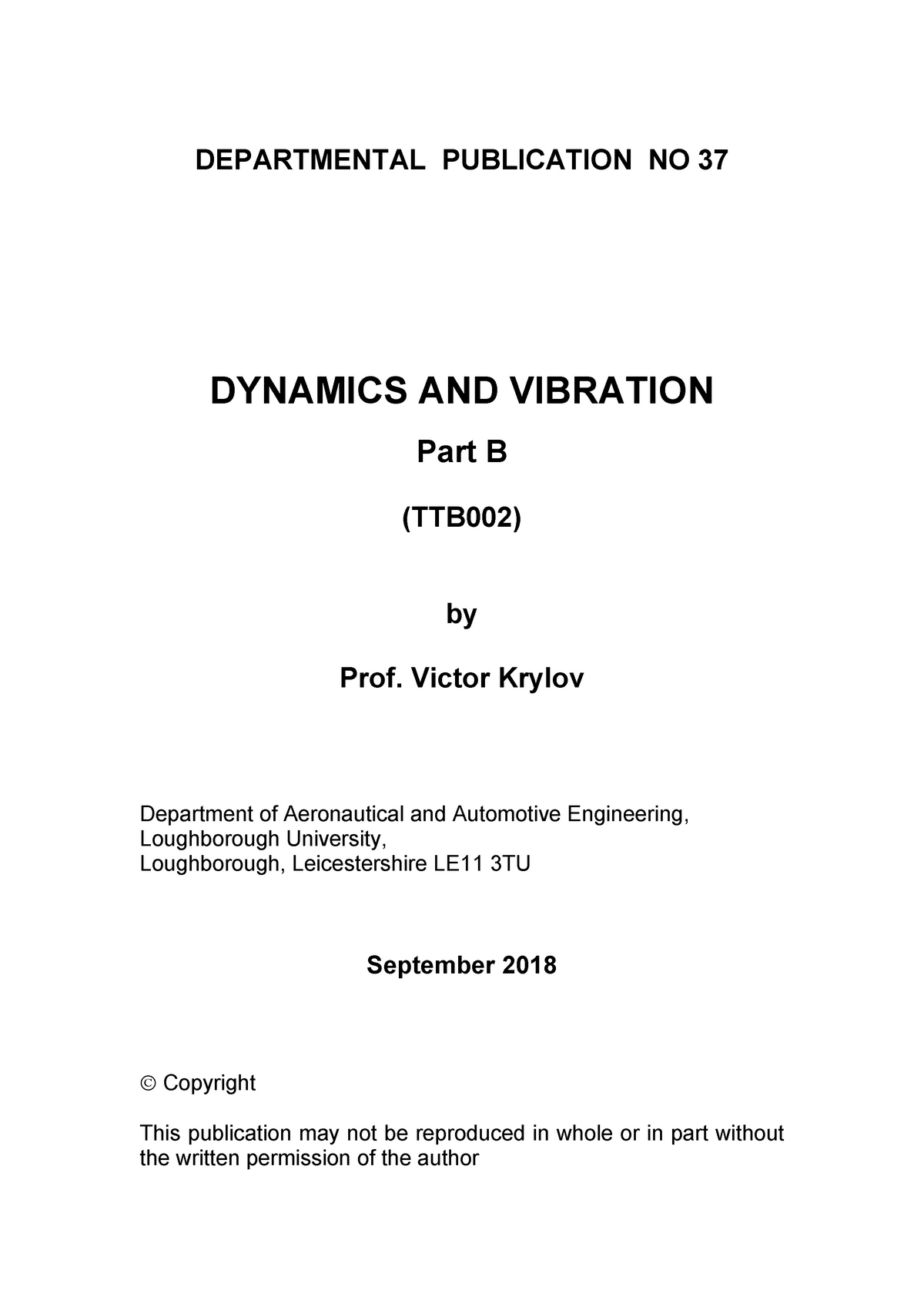 Dynamics And Vibration Lecture Notes - DEPARTMENTAL PUBLICATION NO 37 ...