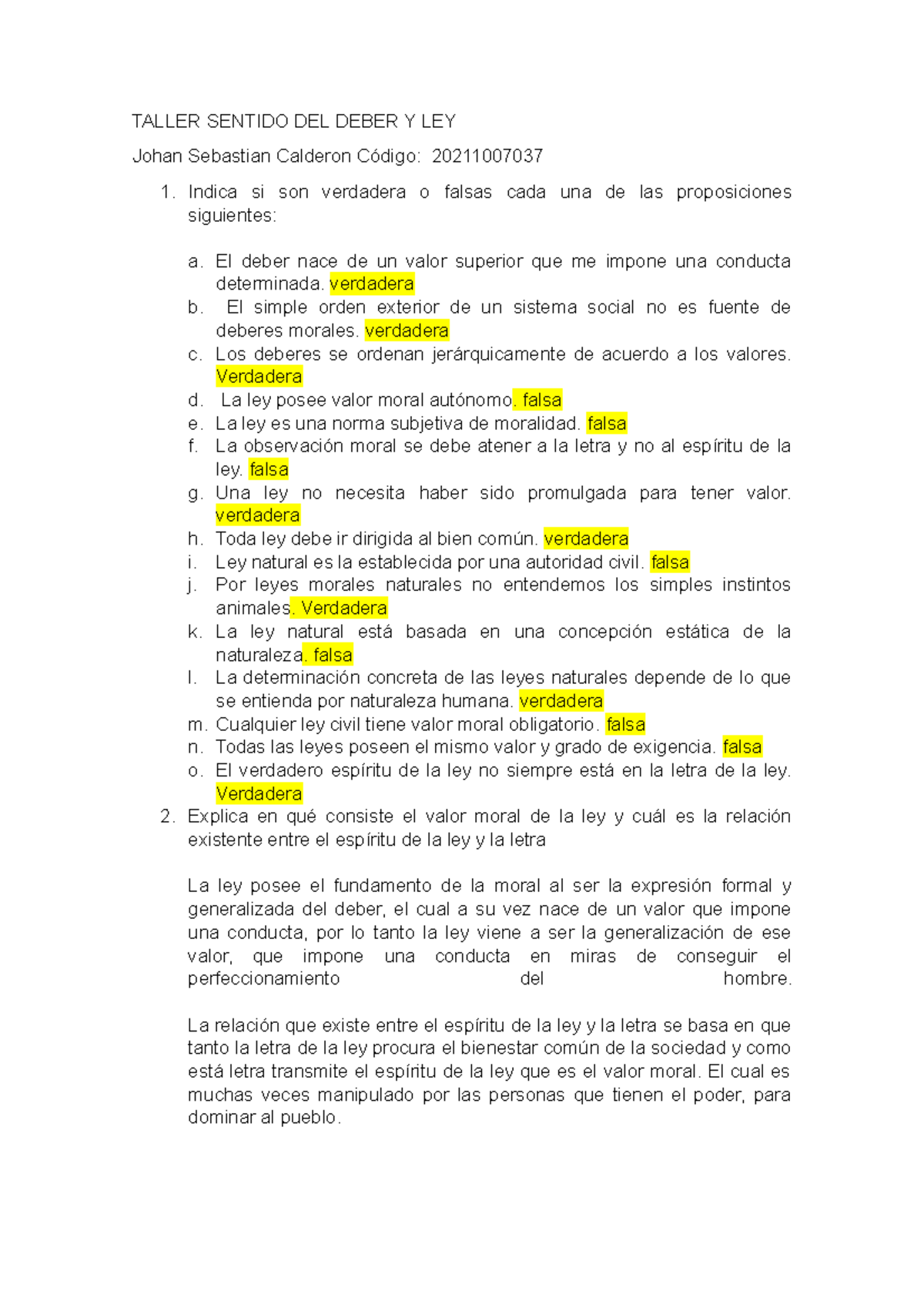 Taller Sentido DEL Deber Y LEY - TALLER SENTIDO DEL DEBER Y LEY Johan ...