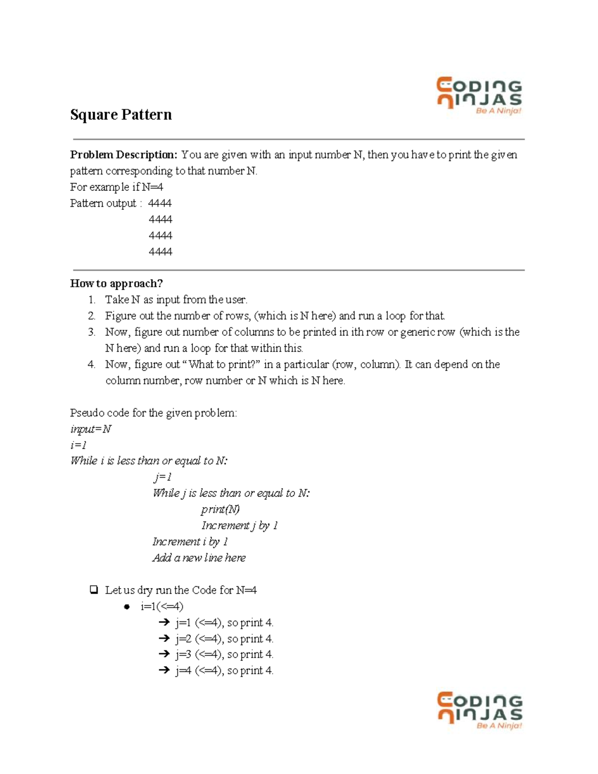 4.1 Square Pattern Hint - Square Pattern Problem Description: You are ...