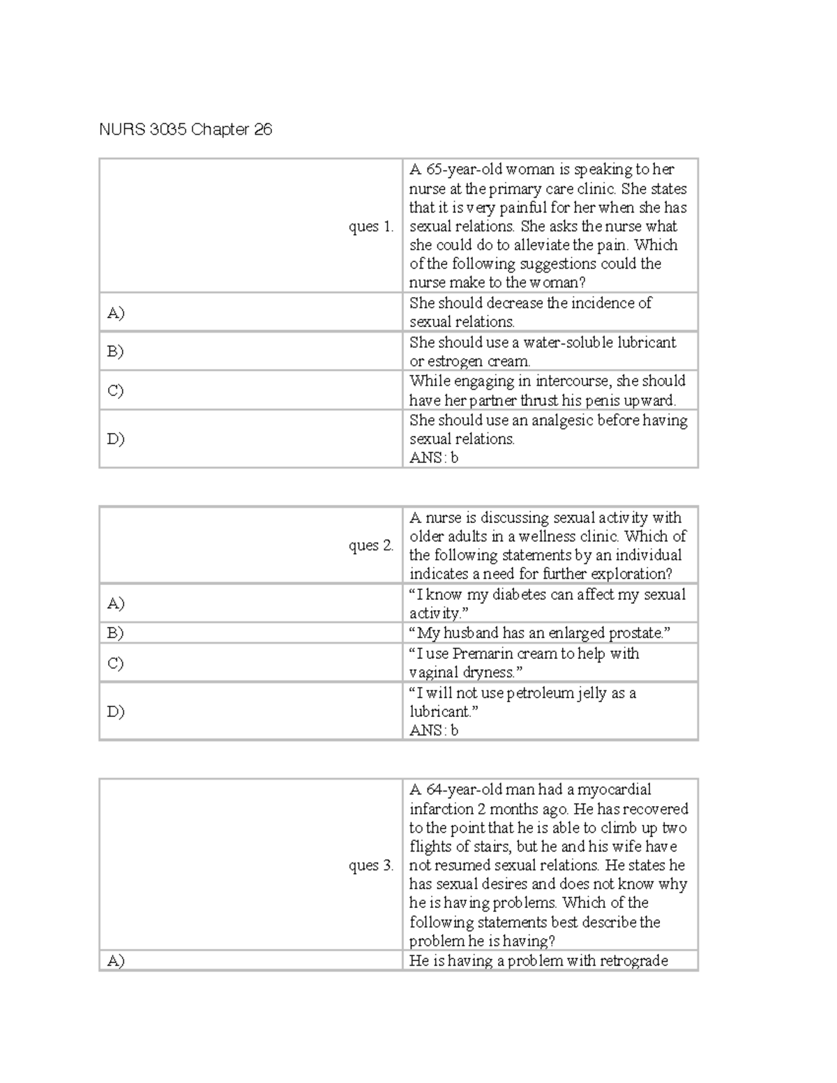Chapter 26 - test bank - NURS 3035 Chapter 26 ques 1. A 65-year-old ...