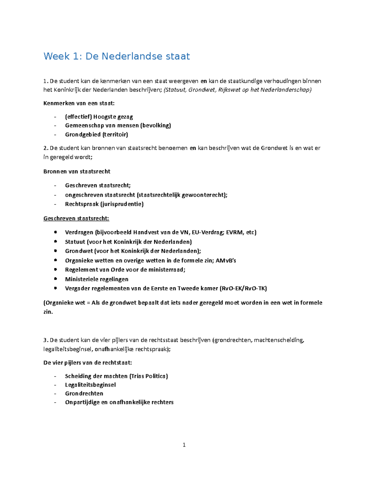 Samenvatting Staatsrecht - Week 1: De Nederlandse Staat De Student Kan ...