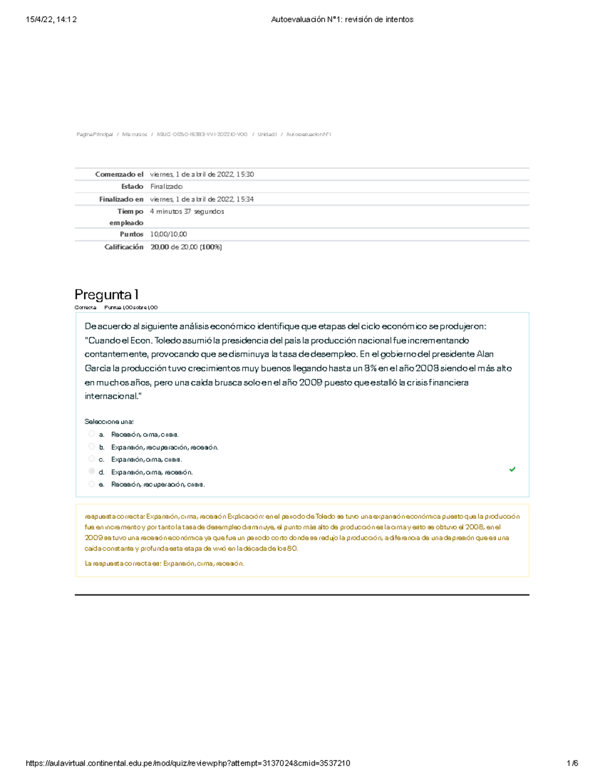 Autoevaluación N°1 revisión de intentos - Página Principal / Mis cursos ...