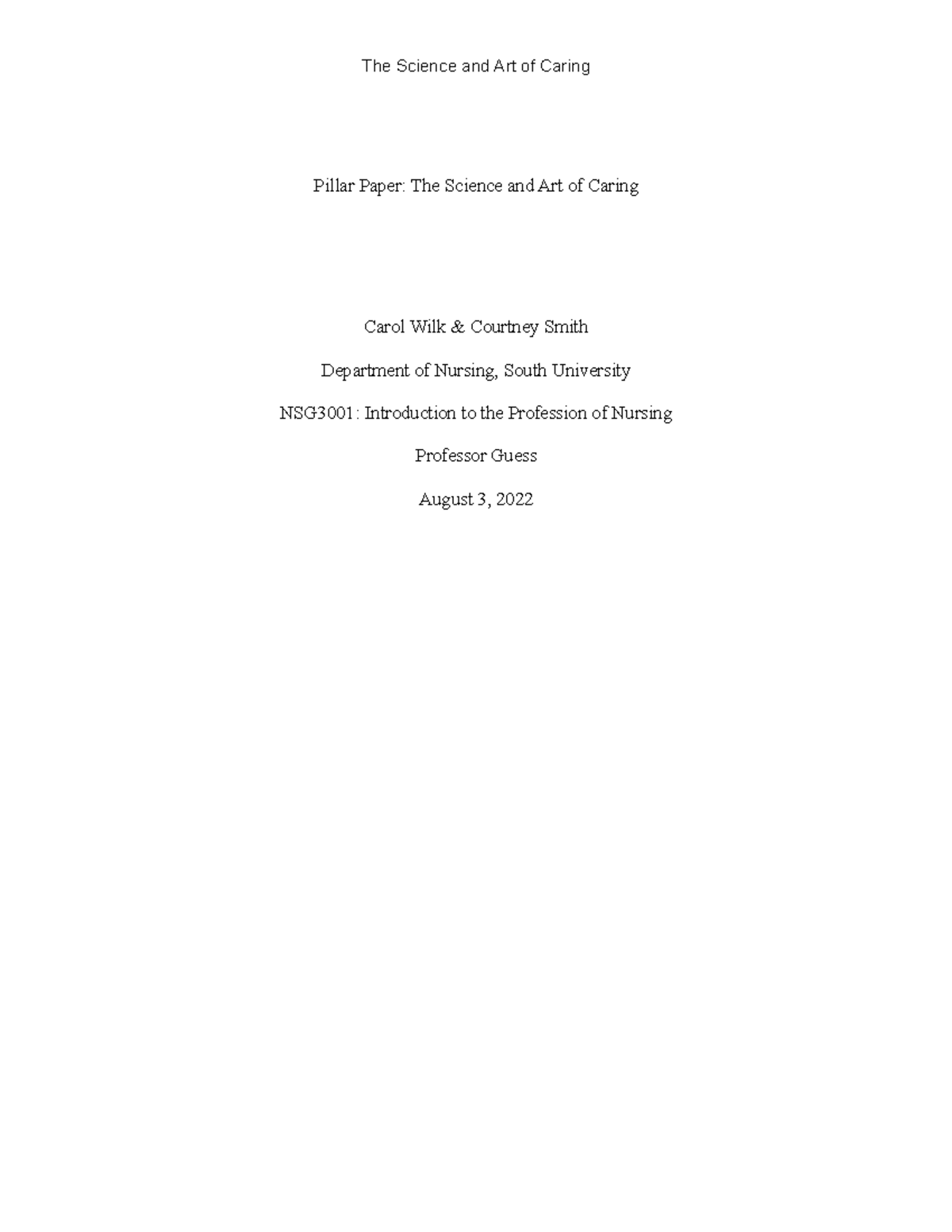 Pillar Paper final - Pillar Paper: The Science and Art of Caring Carol ...