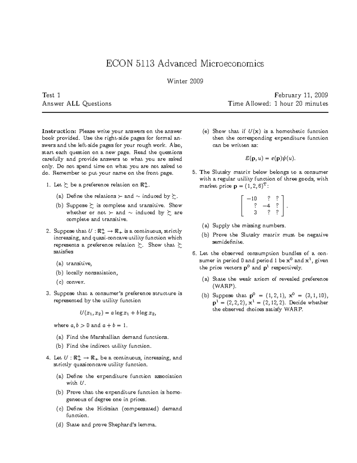 Exam 2009, questions - ECON 5113 Advanced Microeconomics Winter 2009 ...