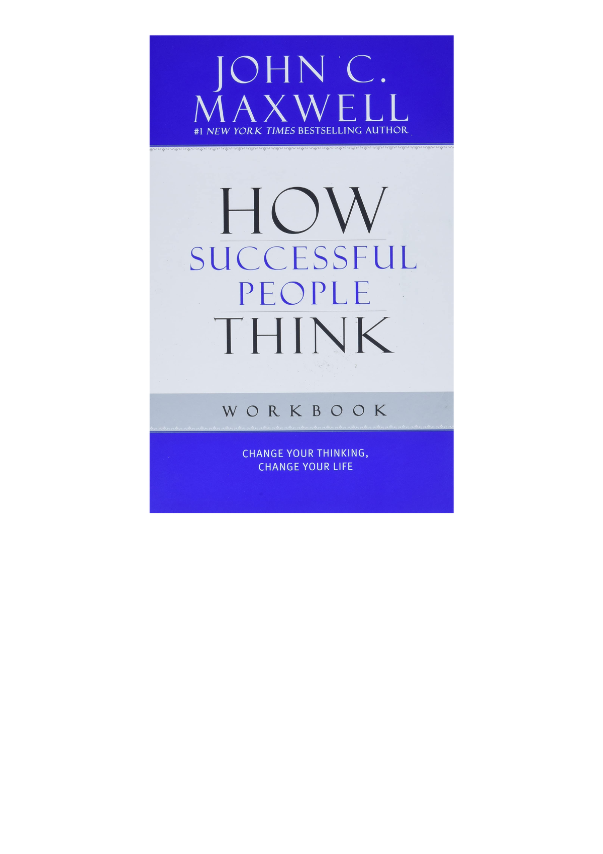 [EBOOK] READ How Successful People Think Workbook Download - How ...