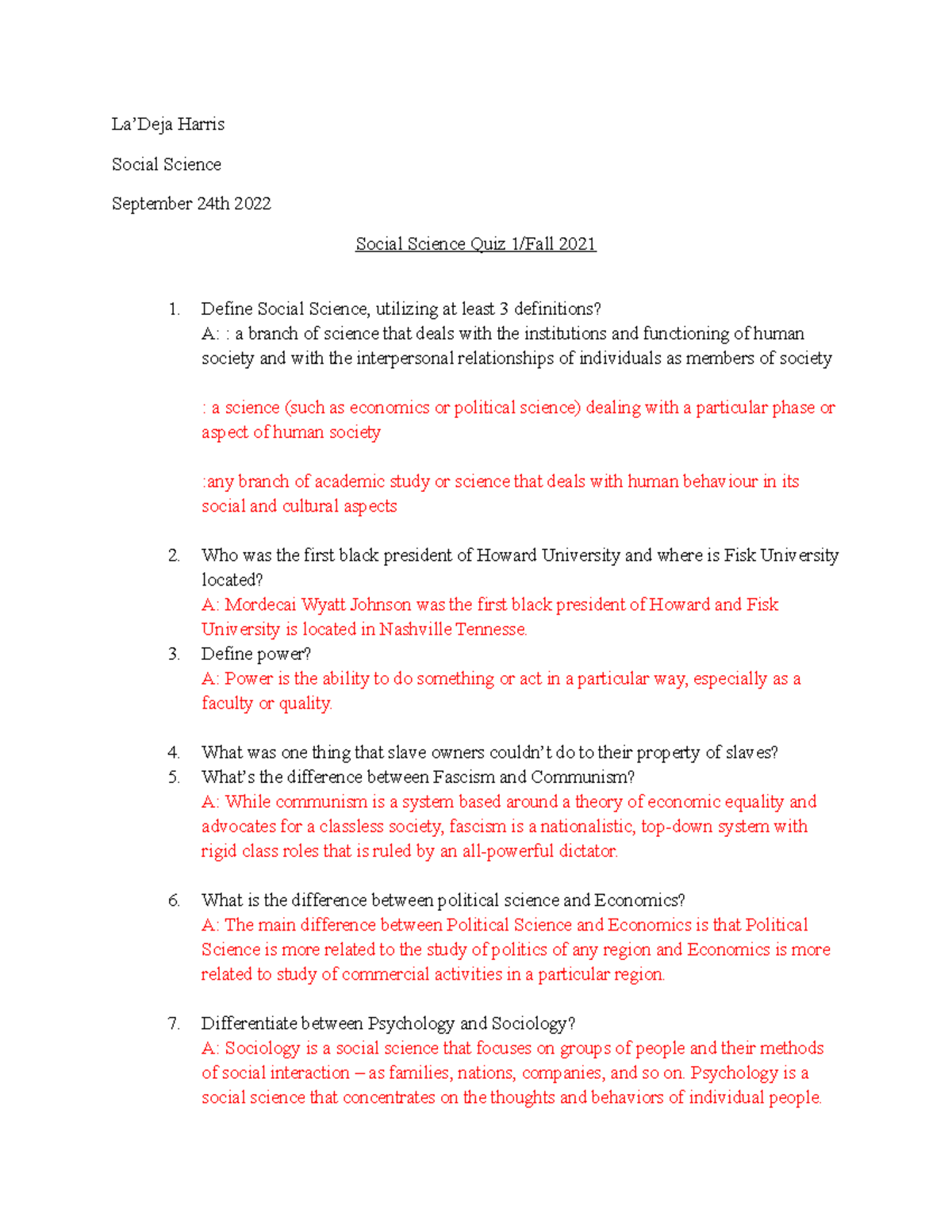 Social Science Quiz 1 Fall 2021 La’Deja Harris Social Science