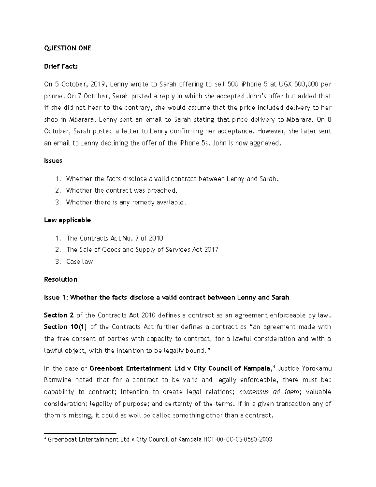 Contract Law - Tutorial - QUESTION ONE Brief Facts On 5 October, 2019 ...