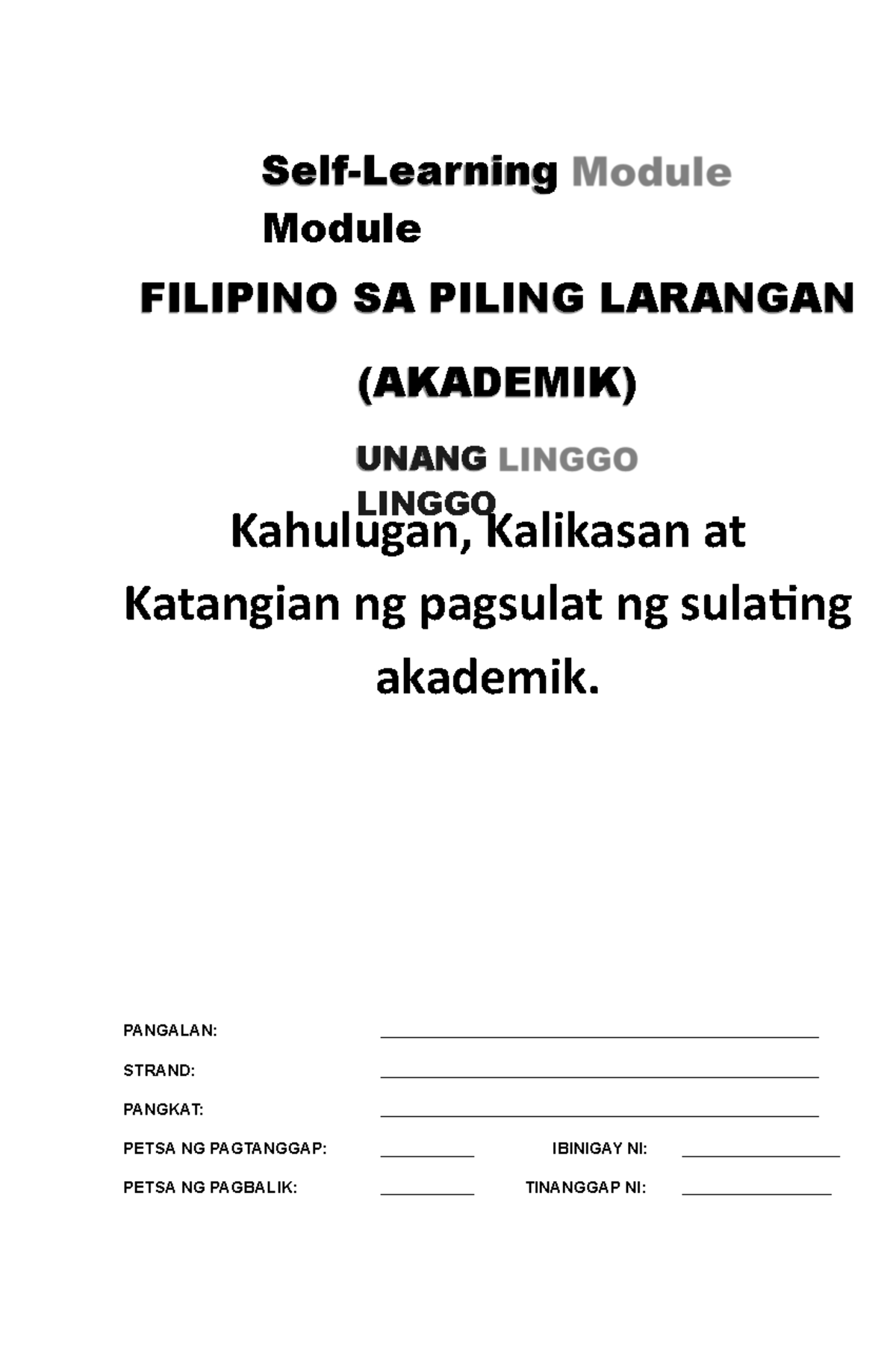 WEEK 1- Filipino SA Piling Larangan ( Akademik ) - Self-Learning Module ...